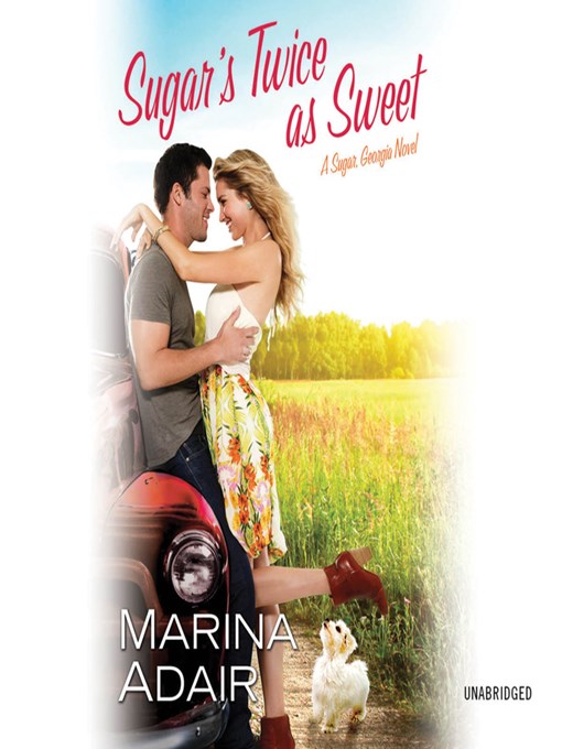 Title details for Sugar's Twice as Sweet by Marina Adair - Available